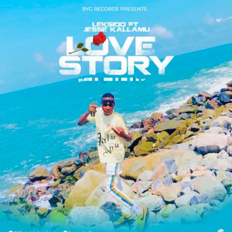 Love Story ft. Jesse Kallamu | Boomplay Music