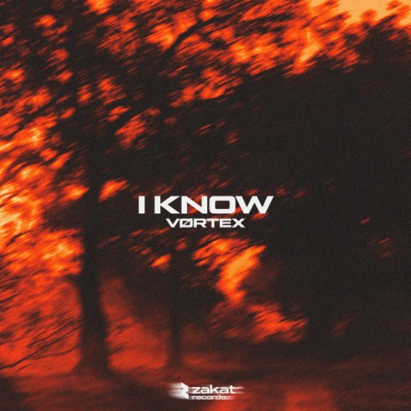 I Know | Boomplay Music