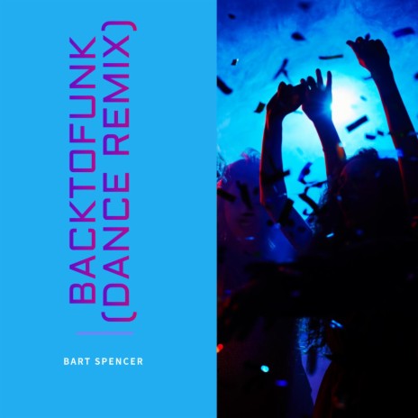 BackToFunk (Dance Remix) | Boomplay Music