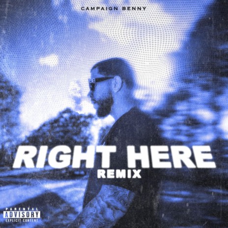 Right Here (Remix) | Boomplay Music