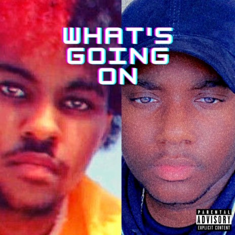 What's Going On ft. Antonio Smith | Boomplay Music