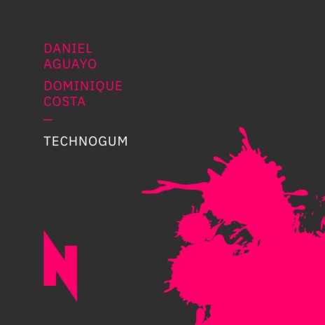 Technogum ft. Dominique Costa | Boomplay Music