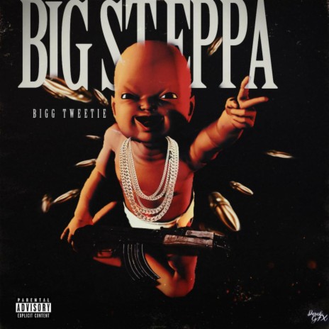 Big Steppa | Boomplay Music