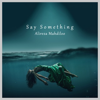 Say Something