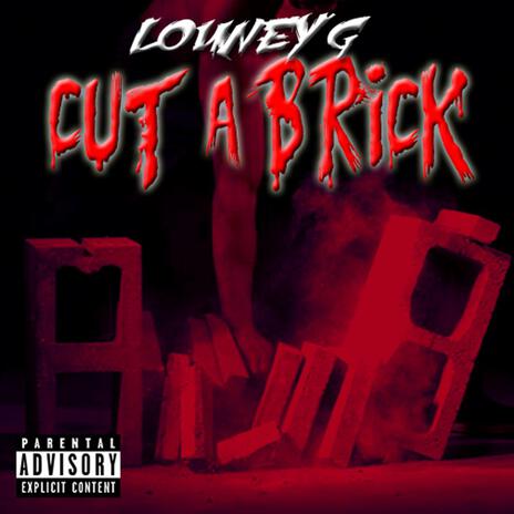 Cut a Brick | Boomplay Music