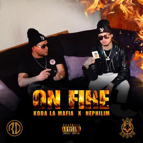 On fire | Boomplay Music