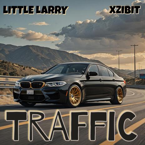 TRAFFIC ft. Xzibit