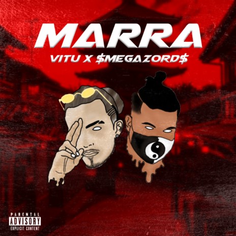 Marra ft. $Megazord$: | Boomplay Music