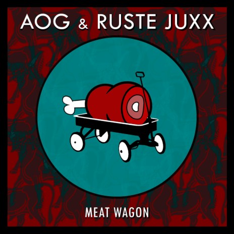 Meat Wagon ft. Ruste Juxx