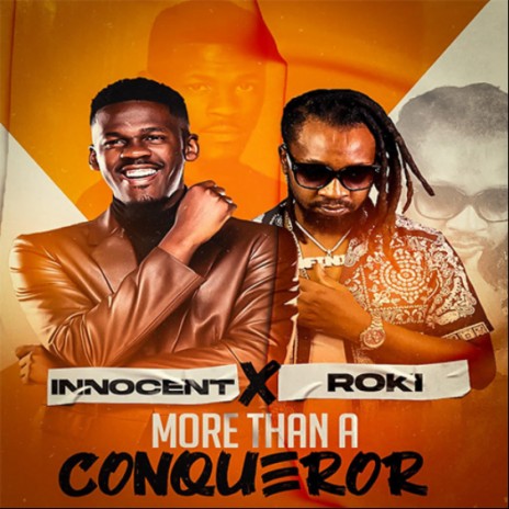 More Than A Conqueror (feat. Roki) | Boomplay Music