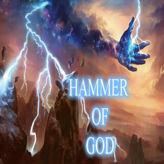 THE HAMMER OF GOD