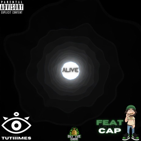 Alive ft. GTC CAP | Boomplay Music