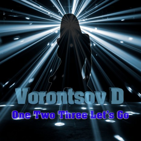 One Two Three Let's Go | Boomplay Music