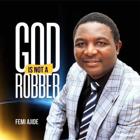 God is not a robber