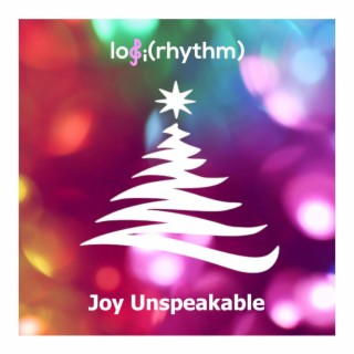 Joy Unspeakable lyrics | Boomplay Music