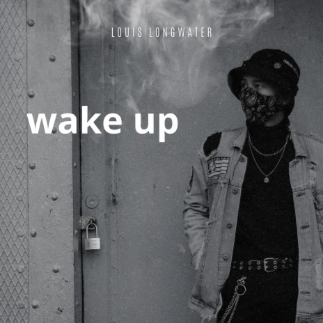 wake up | Boomplay Music