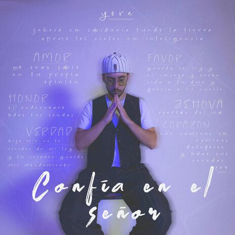 Confía En El Señor | Boomplay Music