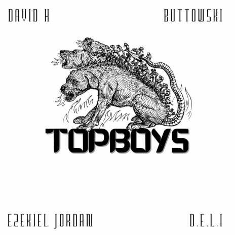 TOP BOYS ft. David H & Ezekiel Jordan | Boomplay Music