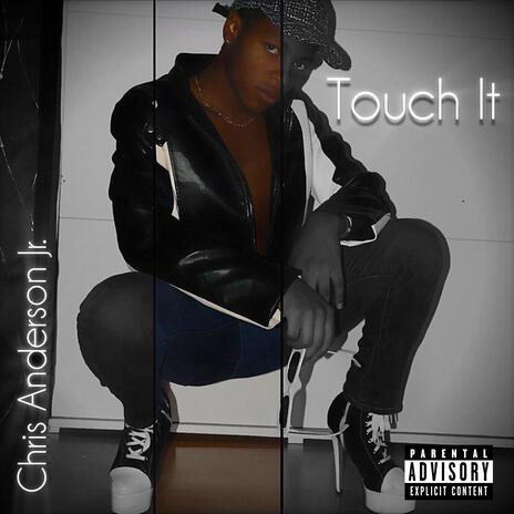 Touch It | Boomplay Music