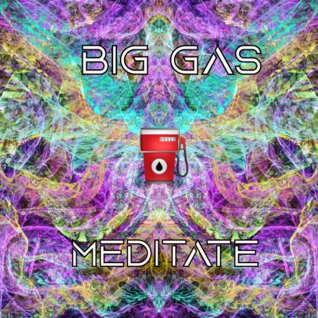 Big Gas | Boomplay Music