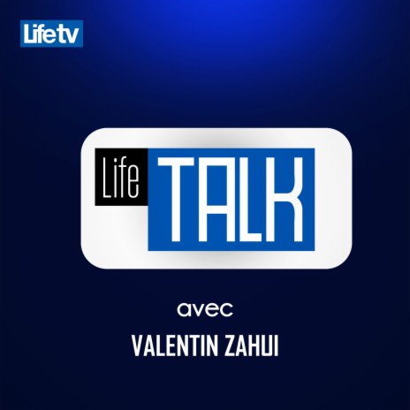 Life talk avec valentin zahui, pt. 11 | Boomplay Music