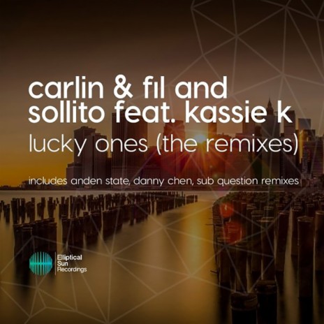 Lucky Ones (Sub Question Dub Remix) ft. Sollito & Kassie K | Boomplay Music