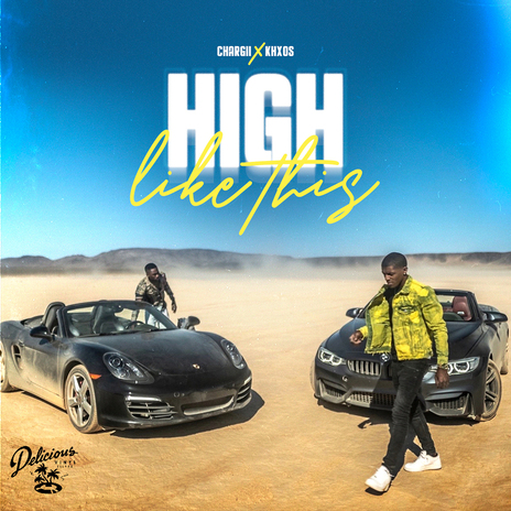 High Like This ft. KHXOS | Boomplay Music