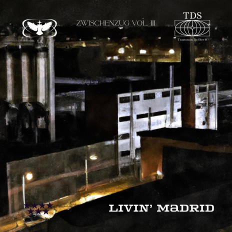 Livin' Madrid (Zwischenzug Vol. III) | Boomplay Music