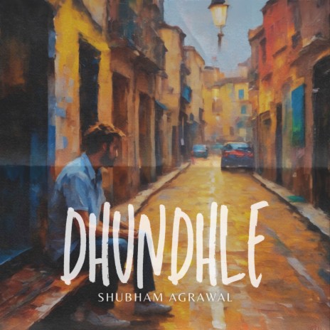 Dhundhle | Boomplay Music