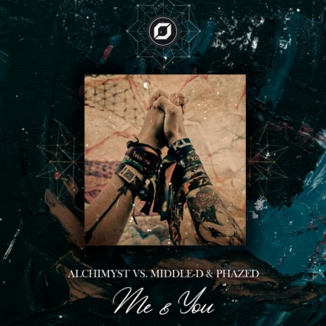 Me & You (Original Mix) ft. Middle-D & Phazed