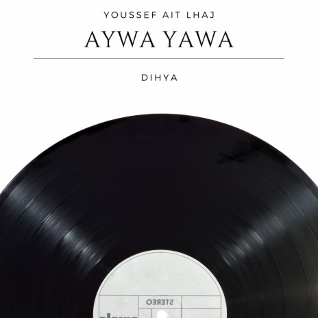aywa yawa | Boomplay Music