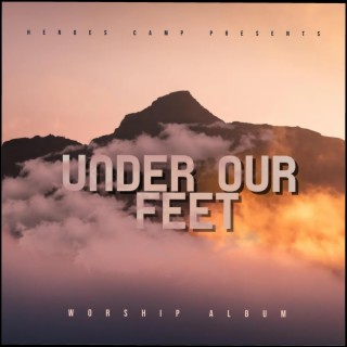 Under Our Feet