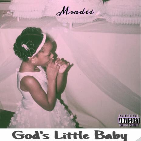 God's Little Baby | Boomplay Music