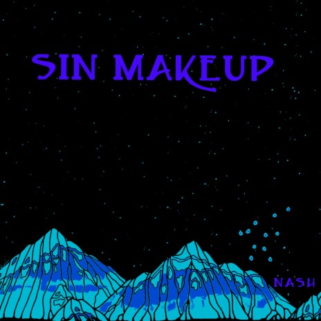 SIN MAKEUP ft. 082 | Boomplay Music