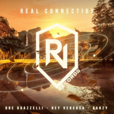 Real Connection (Original Mix) ft. Rey Vercosa & Gabzy | Boomplay Music
