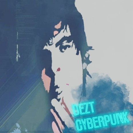 Cyberpunk | Boomplay Music