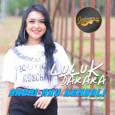 Andai Aku Kembali | Boomplay Music