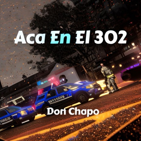 Aca En El 302 | Boomplay Music