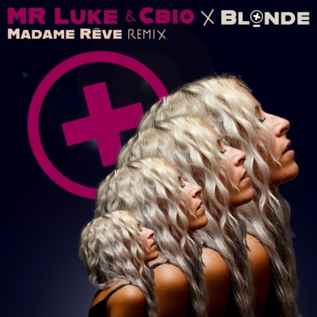 Madame Rêve (Remix) ft. Mr Luke & CBio