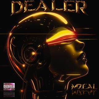 Dealer