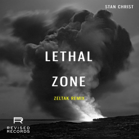 Lethal Zone (Zeltak Remix) | Boomplay Music