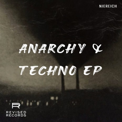 Anarchy & Techno | Boomplay Music