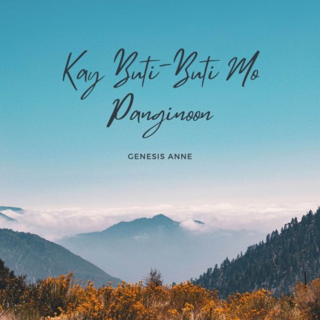 Kay Buti-Buti Mo Panginoon ft. Deovincci Dasig | Boomplay Music