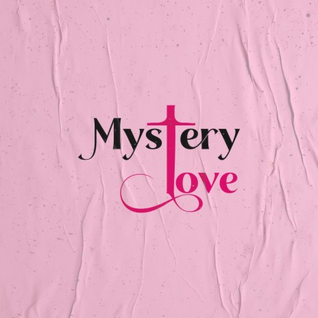 Mystery Love