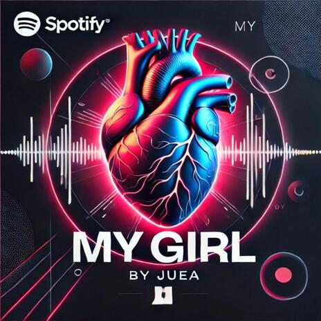 My Girl | Boomplay Music