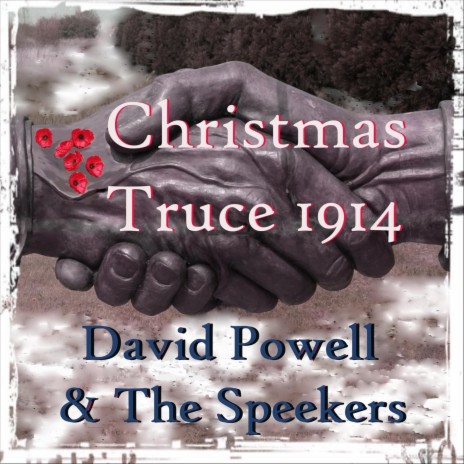 Christmas Truce 1914 (feat. The Speekers)