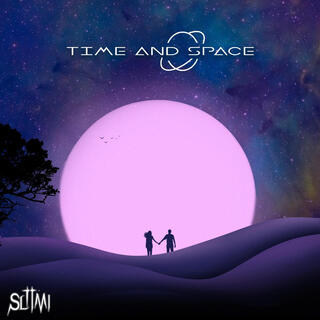 Time and Space lyrics | Boomplay Music