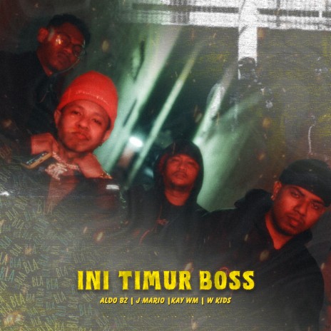 Ini Timur Boss ft. J Mario, Kay WM & W Kids | Boomplay Music