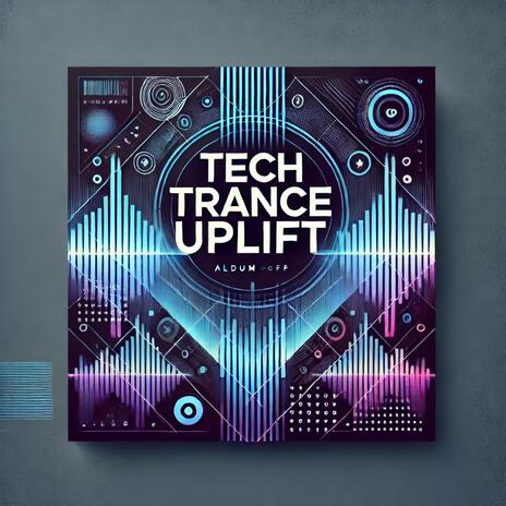 Tech Trance Uplift