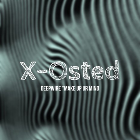 Make Up Your Mind (Original Mix) | Boomplay Music